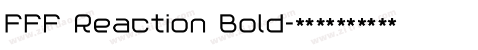 FFF Reaction Bold字体转换